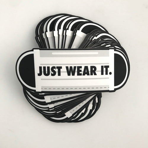 “JUST WEAR IT” mask sticker | collaboration w/Rad Doodads | die-cut or rectangle-cut | fundraiser sticker